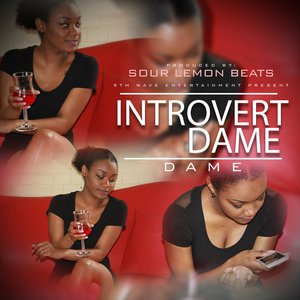 Introvert Dame