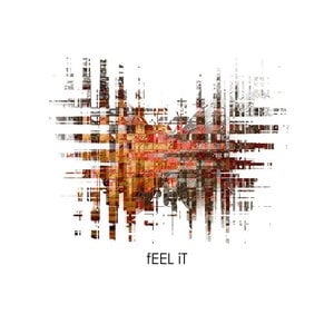 Feel It
