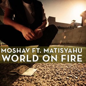World on Fire (feat. Matisyahu)