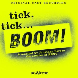 tick, tick...BOOM!