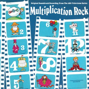 Multiplication Rock (Original Soundtrack Recording)