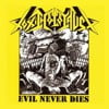 Evil Never Dies