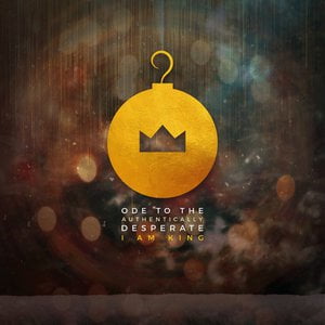 Ode to the Authentically Desperate