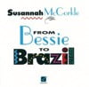 From Bessie To Brazil
