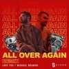 All Over Again (Remix)