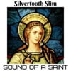 Sound of a Saint