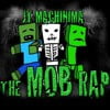 The Mob Rap