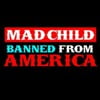 Madchild Banned in America EP