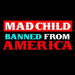 Madchild Banned in America EP