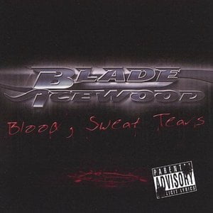 Blood, Sweat & Tears