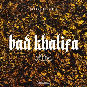 Bad Khalifa Riddim