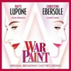 War Paint (Original Broadway Cast Recording)