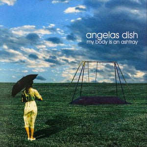 My Body Is an Ashtray