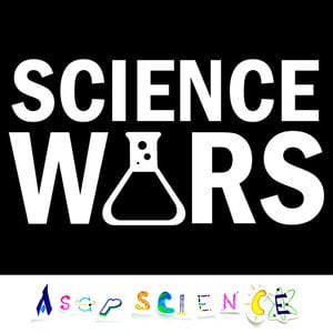 Science Wars Acapella Parody Lyrics By Asapscience