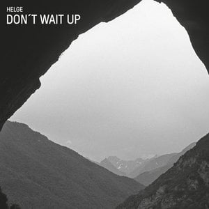 Don't Wait Up (edit)