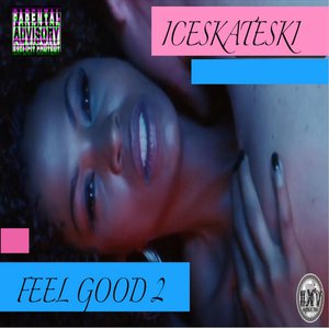 Feel Good 2