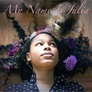 My Name Is Julia