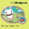 Eat My Heart out (Plus B-Sides)
