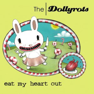 Eat My Heart out (Plus B-Sides)