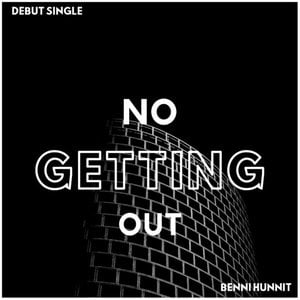 No Getting Out