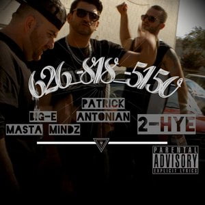 626-818-5150 (feat. Big-E & Patrick Antonian) 626-818-5150 (feat. Big-E & Patrick Antonian)