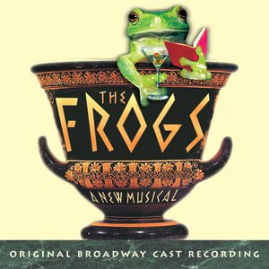 The Frogs: Original Broadway Cast Recording