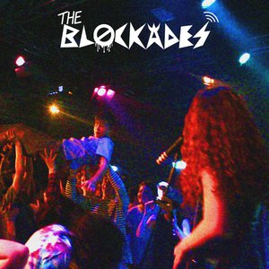 The Blockades