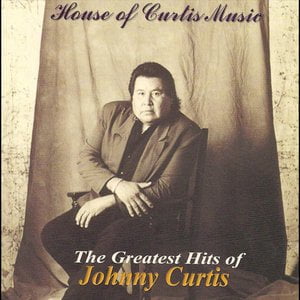 The Greatest Hits of Johnny Curtis The Greatest Hits of Johnny Curtis