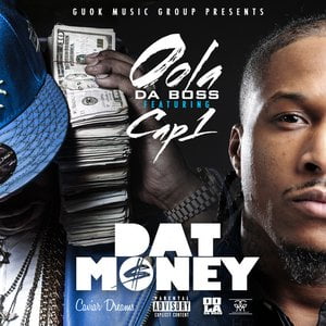 Dat Money (feat. Cap 1)