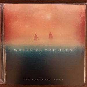 Where've You Been