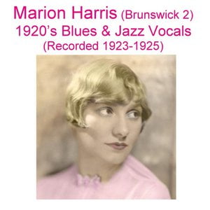Brunswick 2 (1920's Blues & Jazz Vocals) [Recorded 1923-1925]