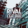 Lock Off The Rave (8 Bar Remix)