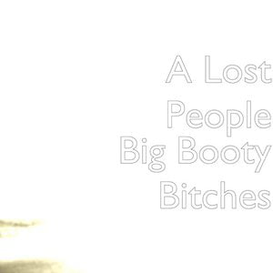 Big Booty Bitches - Single