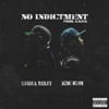 No Indictment (feat. King Keon)