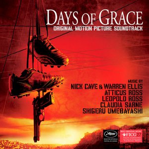 Days of Grace (Original Motion Picture Soundtrack)
