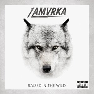 Raised In The Wild