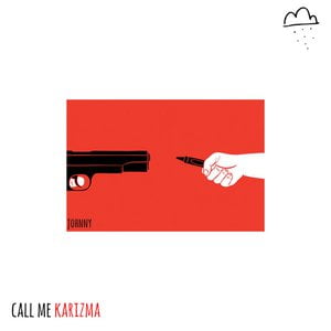 Johnny Lyrics By Call Me Karizma