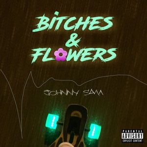 Bitches & Flowers