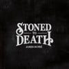 Stoned to Death