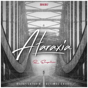 Ataraxia (Últimos éxitos)