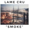 ”Smoke”