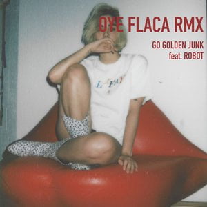 Oye flaca rmx (Remix)