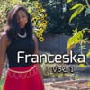 Franceska, Vol. 1