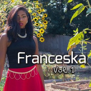 Franceska, Vol. 1