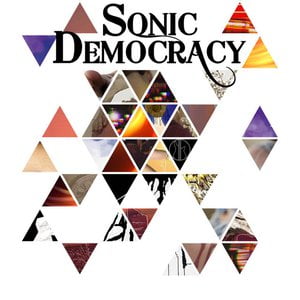 Sonic Democracy