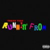 Runnin' From
