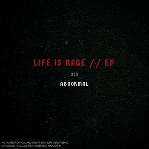 Life Is Rage