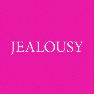 Jealousy