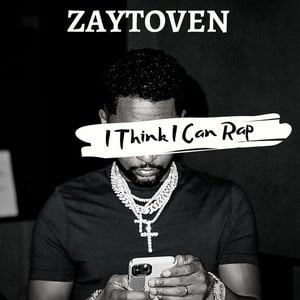 I Think I Can Rap