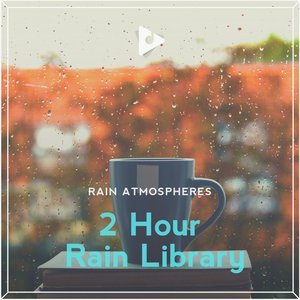2 Hour Rain Library